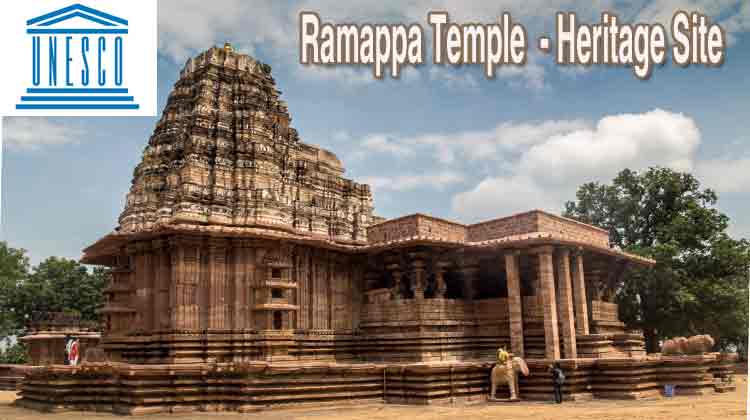 Telangana's Ramappa Temple Site given Heritage Tag by UNESCO 2021