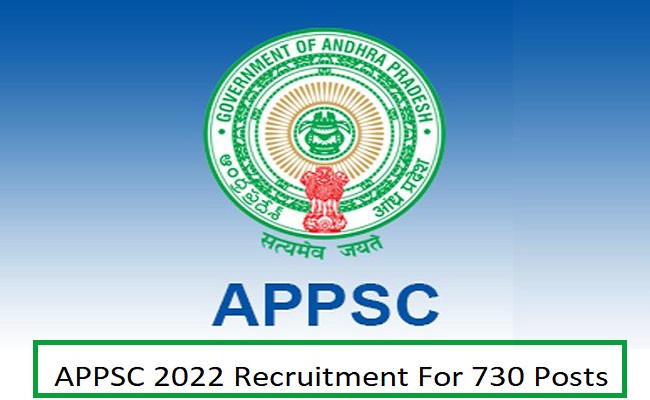 Appsc 2022 Recruitment For 730 Posts, Check Details