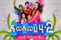 Kalakalappu 2 poster - Sakshi Post