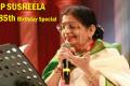 P Susheela Birthday 5 Songs for which she got the National Award for Best Playback singing  female - Sakshi Post