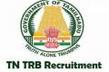 TN TRB Recruitment 2021 - Sakshi Post